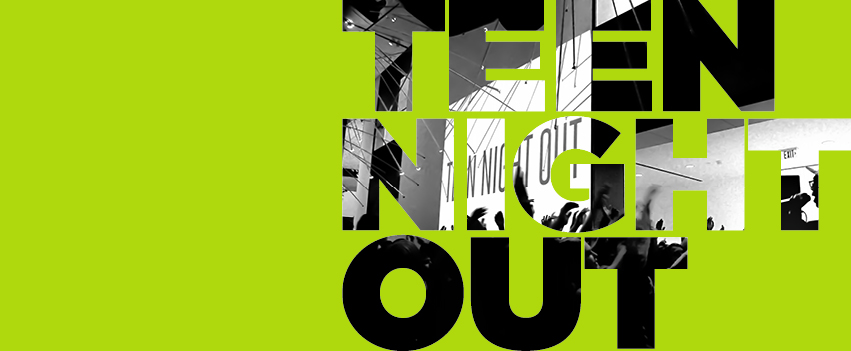 TEENS TAKE OVER! ART LAB AND TEEN NIGHT OUT ARE BACK!